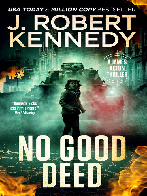 Title details for No Good Deed by J. Robert Kennedy - Available